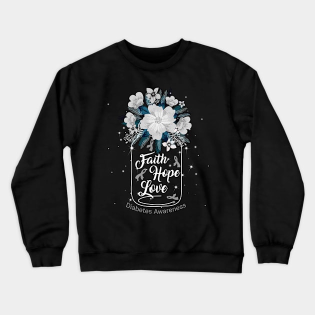 Faith Hope Love For Diabetes Awareness Crewneck Sweatshirt by Manonee